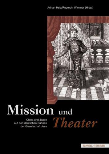 Mission und Theater 