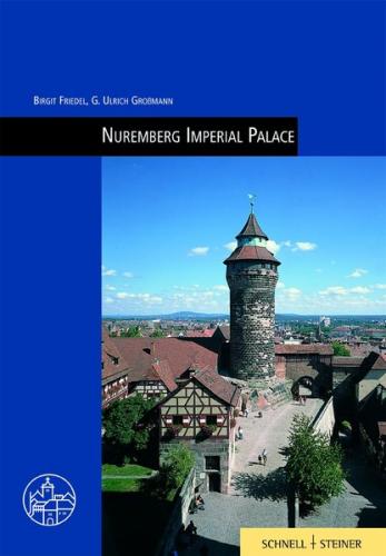 Nuremberg Imperial Palace 
