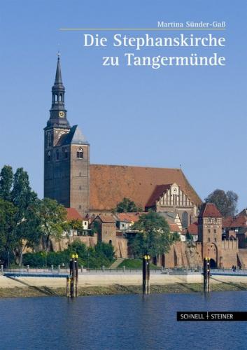 Die Stephanskirche zu Tangermünde 