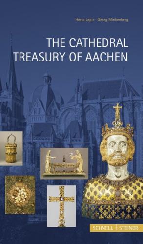 The Cathedral Treasury of Aachen 