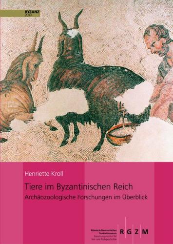 Tiere im Byzantinischen Reich 