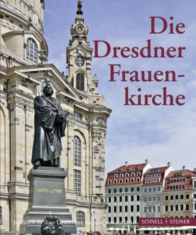Die Dresdner Frauenkirche 
