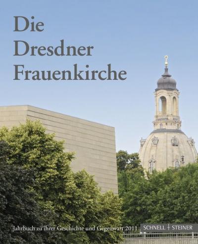 Die Dresdner Frauenkirche 