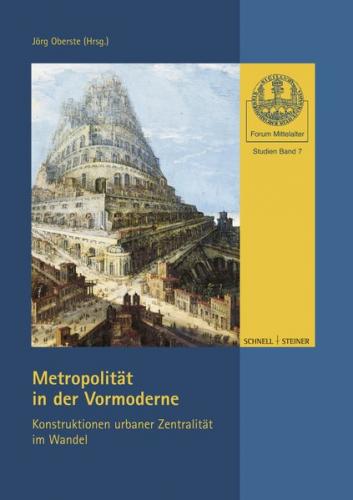 Metropolität in der Vormoderne 