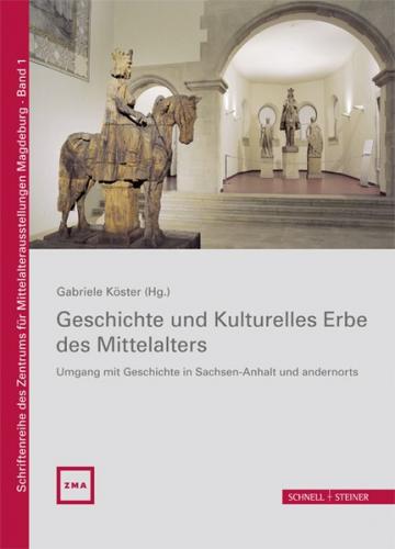 Geschichte und Kulturelles Erbe des Mittelalters 