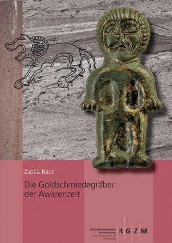Die Goldschmiedegräber der Avarenzeit 