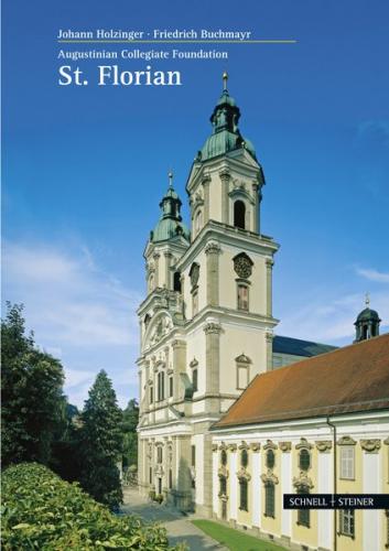 Augustinian Collegiate Foundation St. Florian 