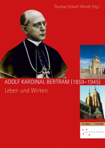 Adolf Kardinal Bertram (1859–1945) 