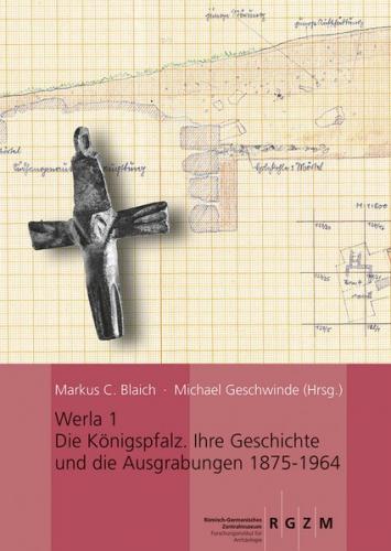 Werla 1 - Die Königspfalz 