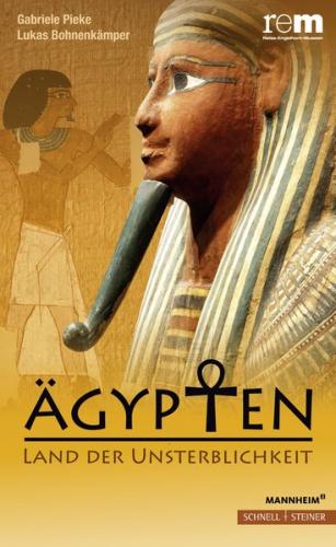 Ägypten – Land der Unsterblichkeit 