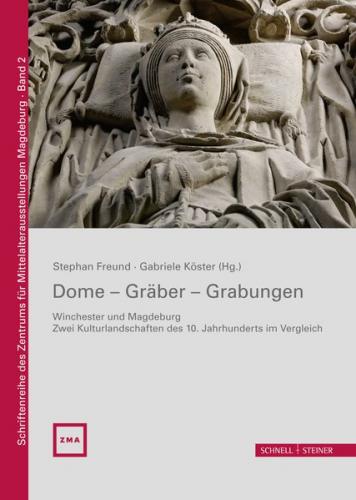 Dome - Gräber - Grabungen 