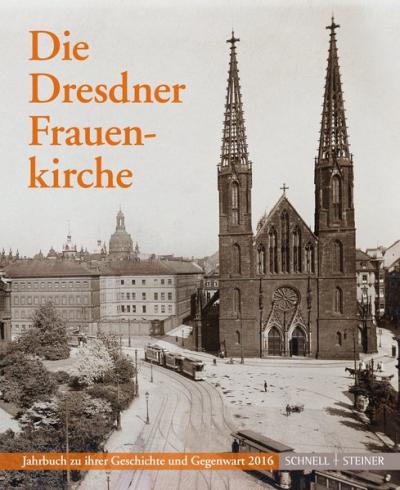 Die Dresdner Frauenkirche 