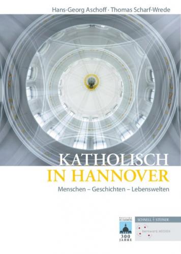 Katholisch in Hannover 