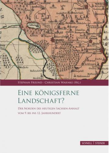Eine königsferne Landschaft? 