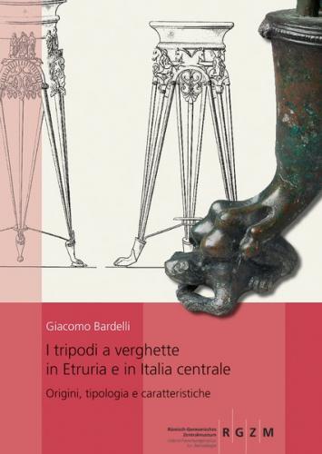 I tripodi a verghette in Etruria e in Italia centrale. 