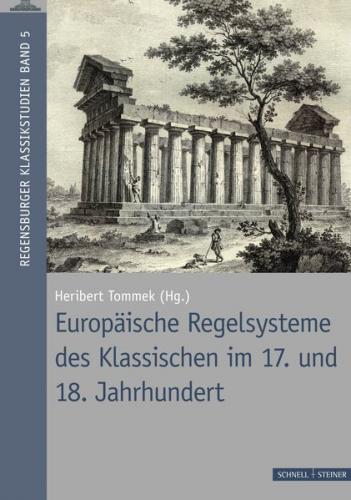 Europäische Regelsysteme des Klassischen 