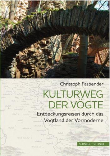 Kulturweg der Vögte 