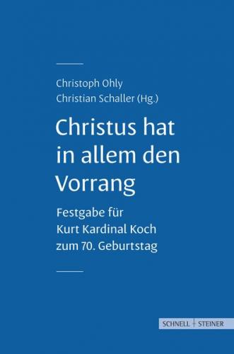 Christus hat in allem den Vorrang 