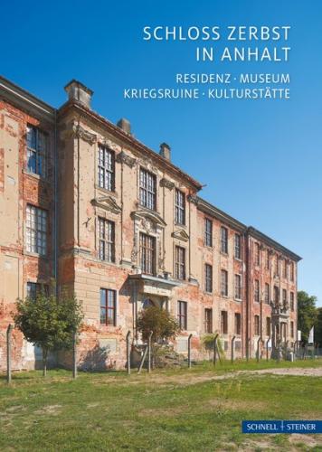 Schloss Zerbst in Anhalt 