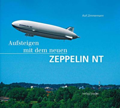Aufsteigen mit dem neuen Zeppelin NT 