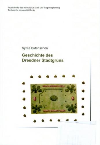 Geschichte des Dresdner Stadtgrüns 