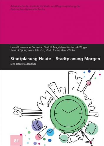 Stadtplanung Heute – Stadtplanung Morgen 
