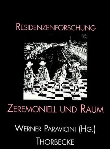 Zeremoniell und Raum 
