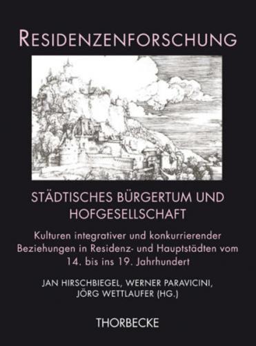 Städtisches Bürgertum und Hofgesellschaft 