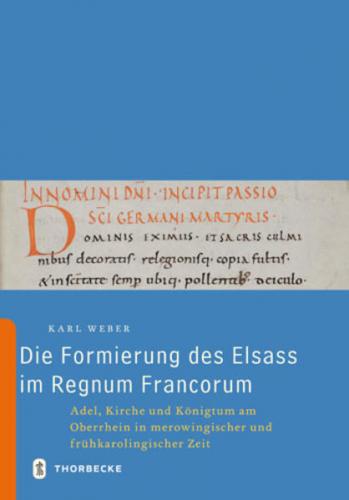 Die Formierung des Elsass im Regnum Francorum 