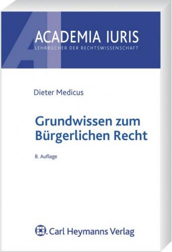 Grundwissen zum Bürgerlichen Recht 