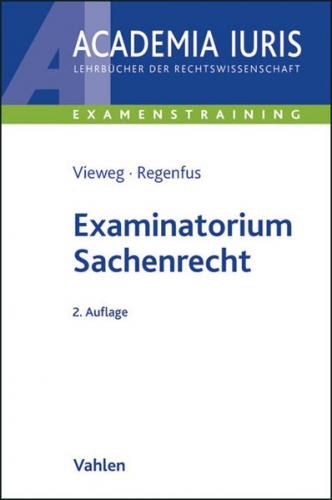 Examinatorium Sachenrecht 