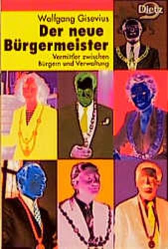 Der neue Bürgermeister 