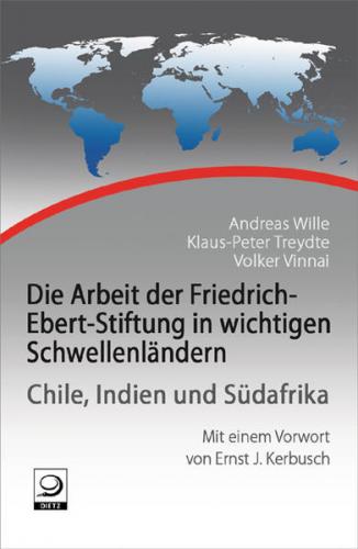 Die Arbeit der Friedrich-Ebert-Stiftung in wichtigen Schwellenländern 