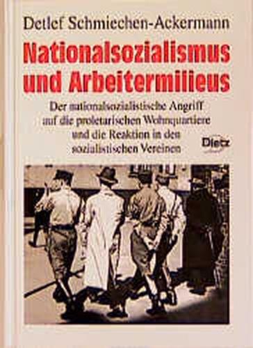 Nationalsozialismus und Arbeitermilieus 