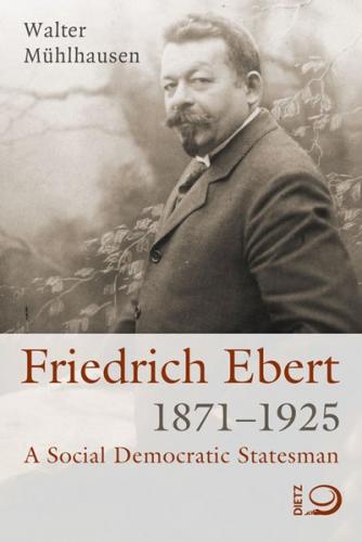 Friedrich Ebert 1871-1925 