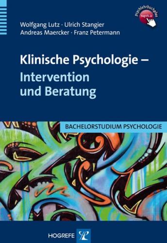 Klinische Psychologie – Intervention und Beratung 