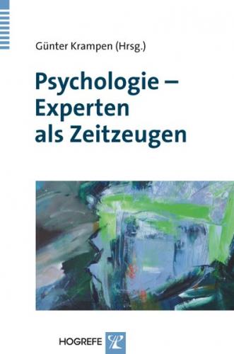 Psychologie – Experten als Zeitzeugen 