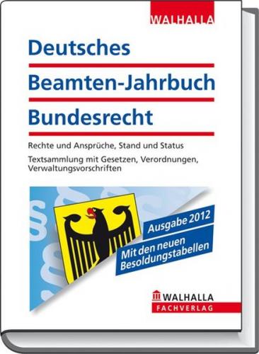 Deutsches Beamten-Jahrbuch Bundesrecht Taschenausgabe 2012 