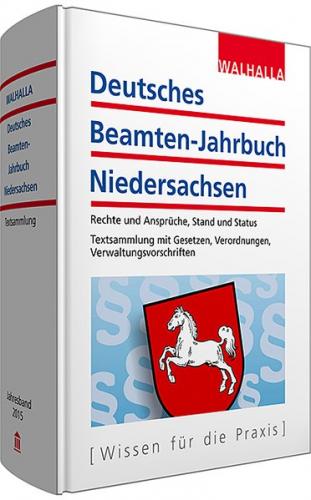 Deutsches Beamten-Jahrbuch Niedersachsen Jahresband 2015 