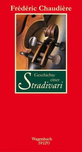 Geschichte einer Stradivari 