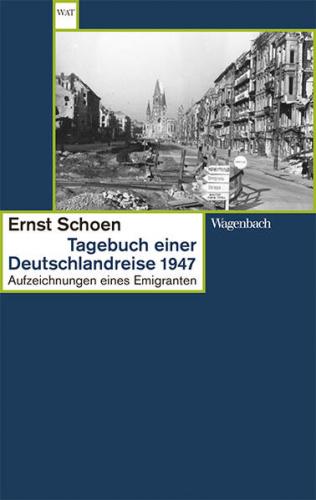 Tagebuch einer Deutschlandreise 1947 