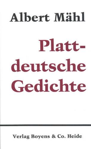 Gesammelte Werke in Einzelausgaben / Plattdeutsche Gedichte 