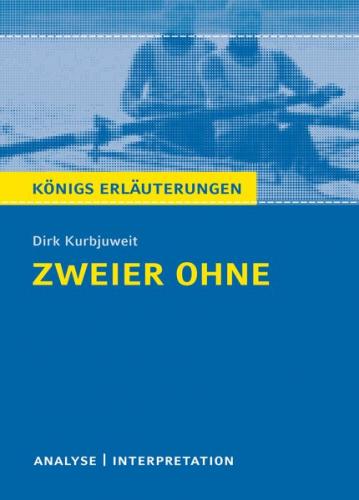 Zweier ohne von Dirk Kurbjuweit - Textanalyse. (Ebook - Mobi) 