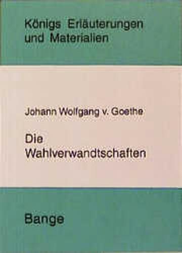 Wahlverwandtschaften 