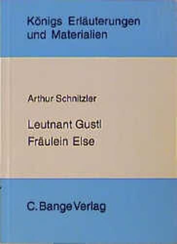 Leutnant Gustl /Fräulein Else 