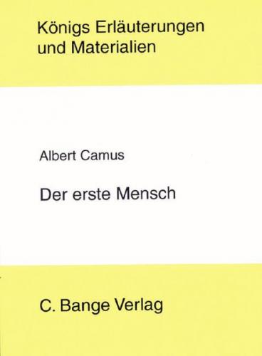Der erste Mensch von Camus. 