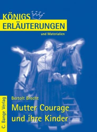Brecht. Mutter Courage und ihre Kinder 