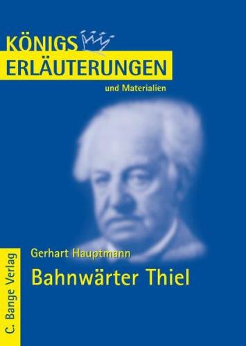 Hauptmann. Bahnwärter Thiel 