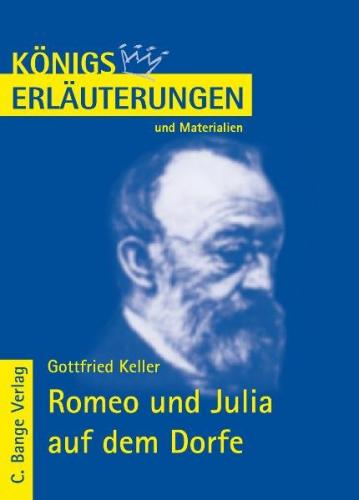 Keller. Romeo und Julia auf dem Dorfe 