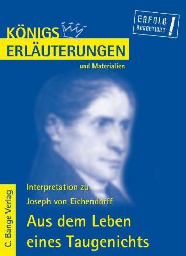 Eichendorff. Aus dem Leben eines Taugenichts 